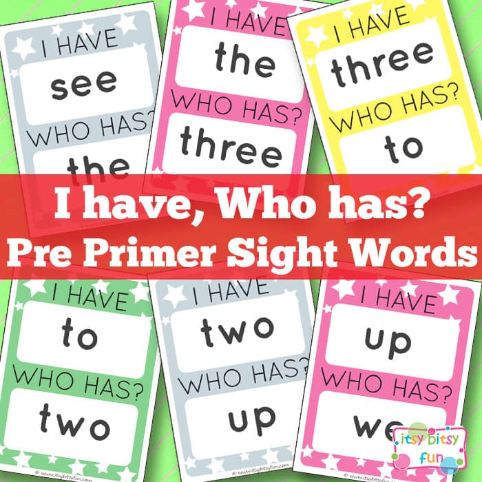 Free Printable I Have, Who Has? Pre Primer Sight Words